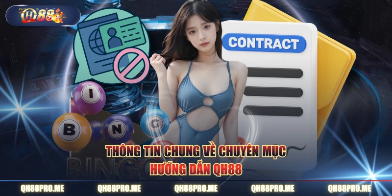 Thông tin chung về chuyên mục hướng dẫn GO88