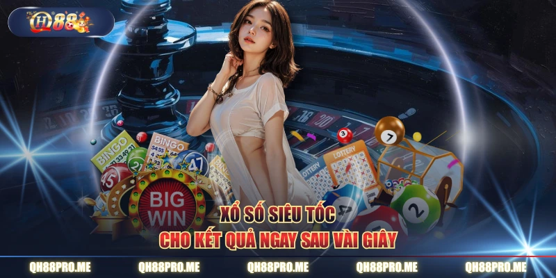 Xổ số siêu tốc cho kết quả ngay sau vài giây
